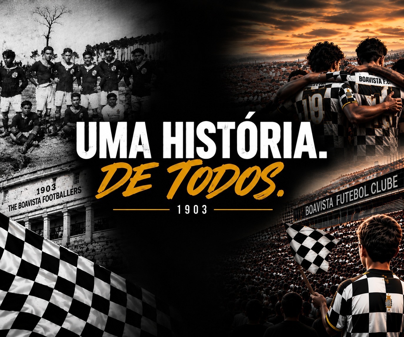 Uma história de todos — Boavista Futebol Clube